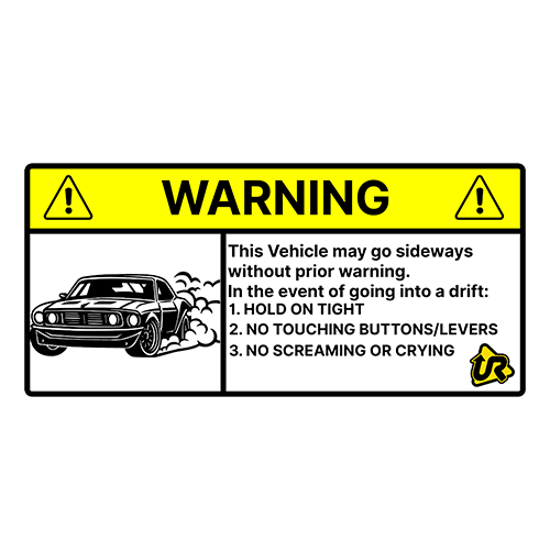 Warning Sticker – Urban Racing